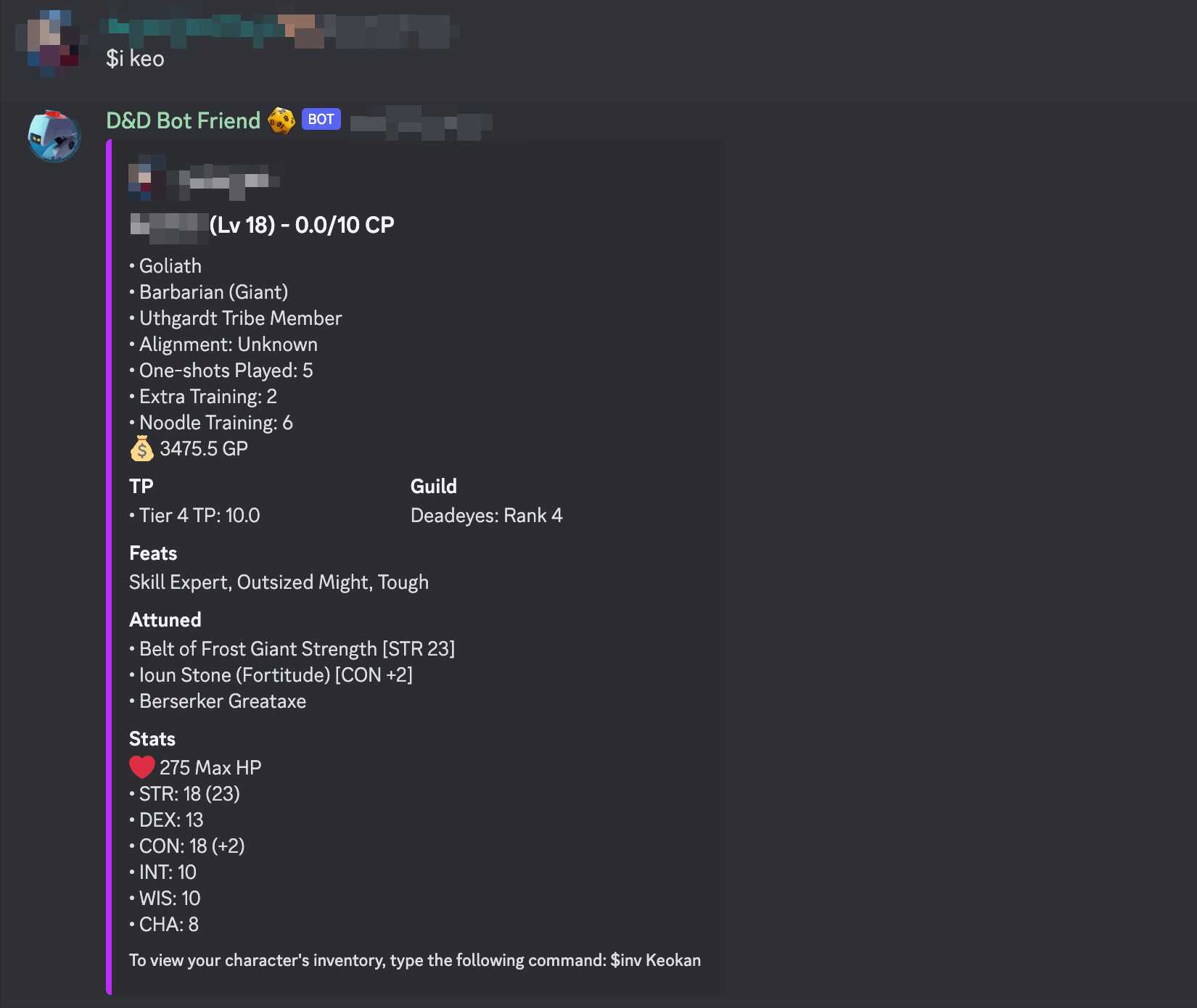 A Discord screenshot: a user types $i keo and D&D Bot Friend replies with a character card for a level 18 Goliath Barbarian listing one-shots played, gold, tier points, guild rank, feats, attuned items, and ability scores